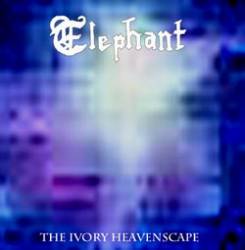 Elephant : The Ivory Heavenscape